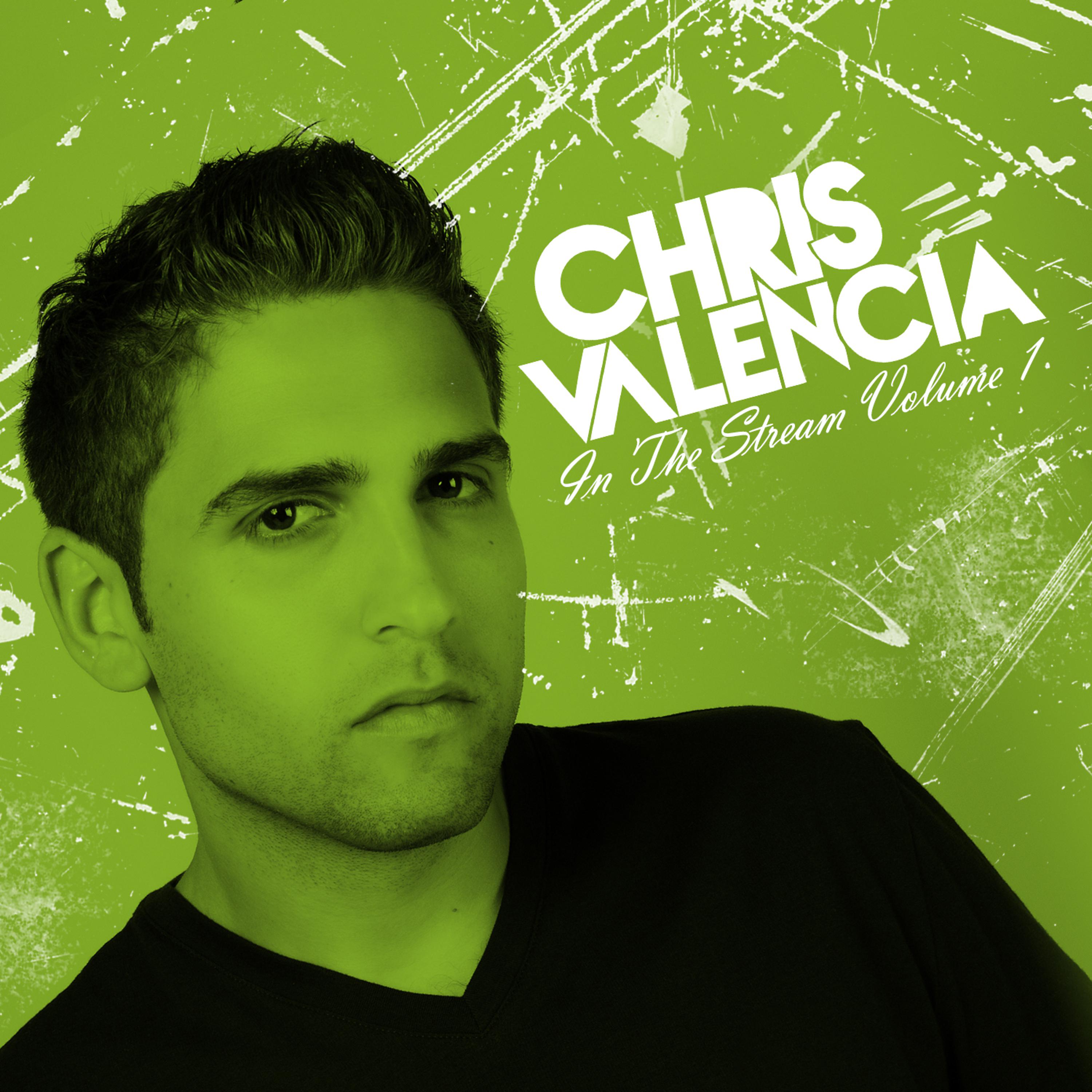 Постер альбома Chris Valencia in the Stream Vol. 1
