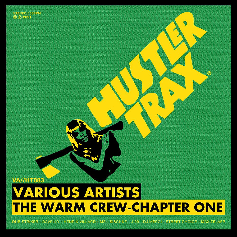 Постер альбома The Warm Crew - Chapter One