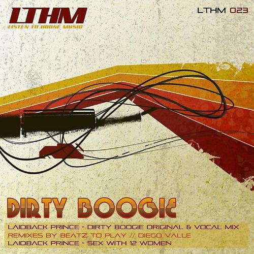 Laidback Prince - Dirty Boogie (Diego Valle Remix)