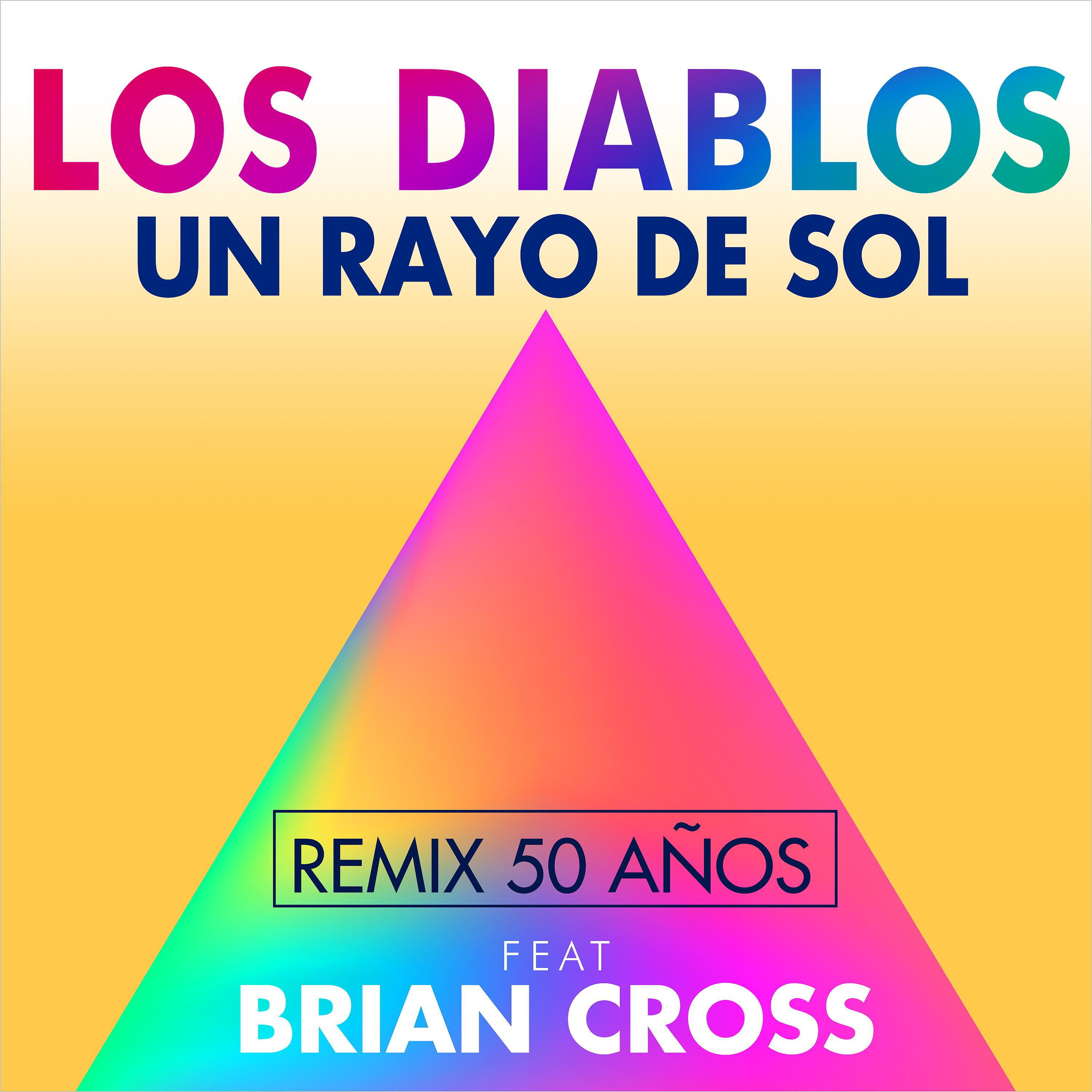 Постер альбома Un Rayo de Sol (Remix 50 Años)