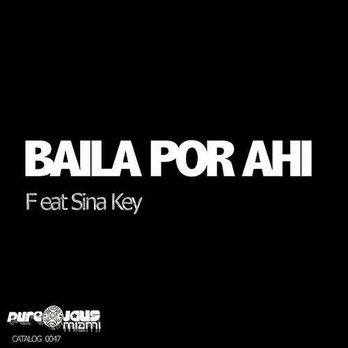 Erich Ensastigue, Mike Ensastigue - Baila Por Ahi (feat. Sina Key) (Adrian Miranda Remix)