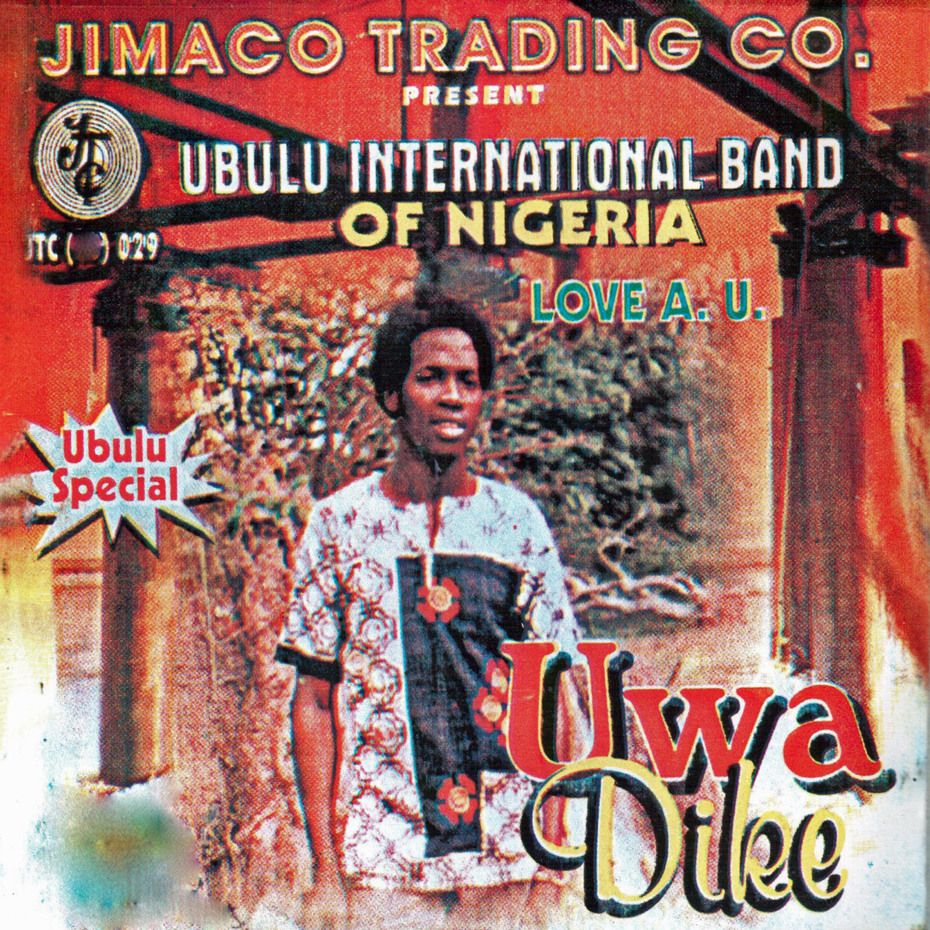 Ubulu International Band of Nigeria - Uwa Dike Medley