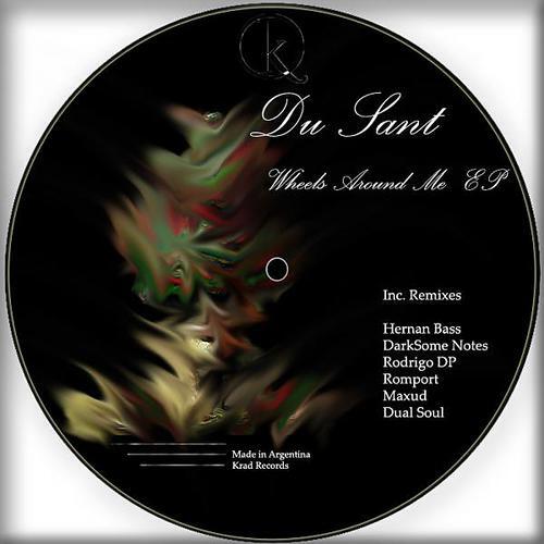 Du Sant - Wheels Around Me (Rodrigo DP Remix)