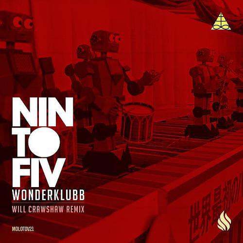 Wonderklubb - Nin To Fiv (Will Crawshaw's Ghetto Flex Remix)