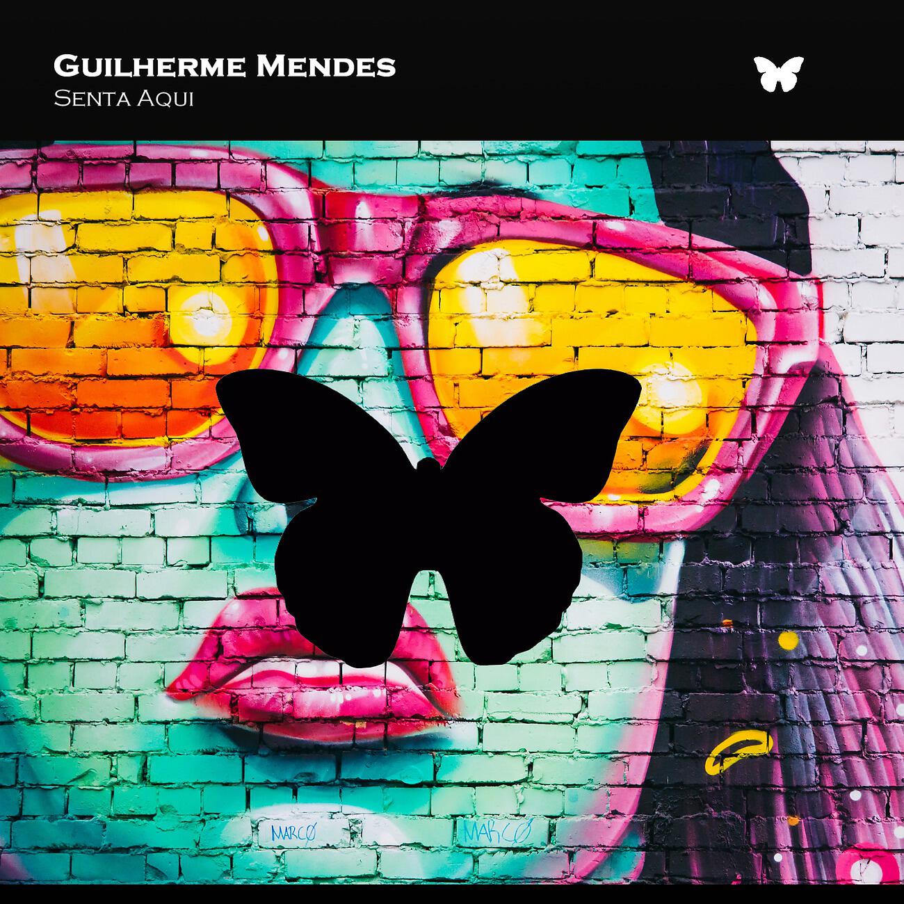 Guilherme Mendes - Senta Aqui