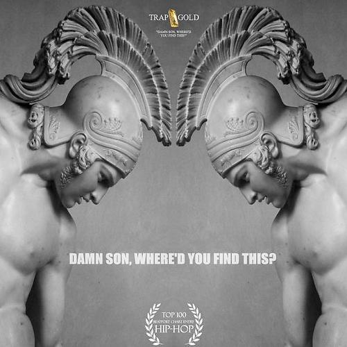 Trendsetter - Damn Son, Where'd You Find This? (GOLDSWVG TRAP Melody Variation)