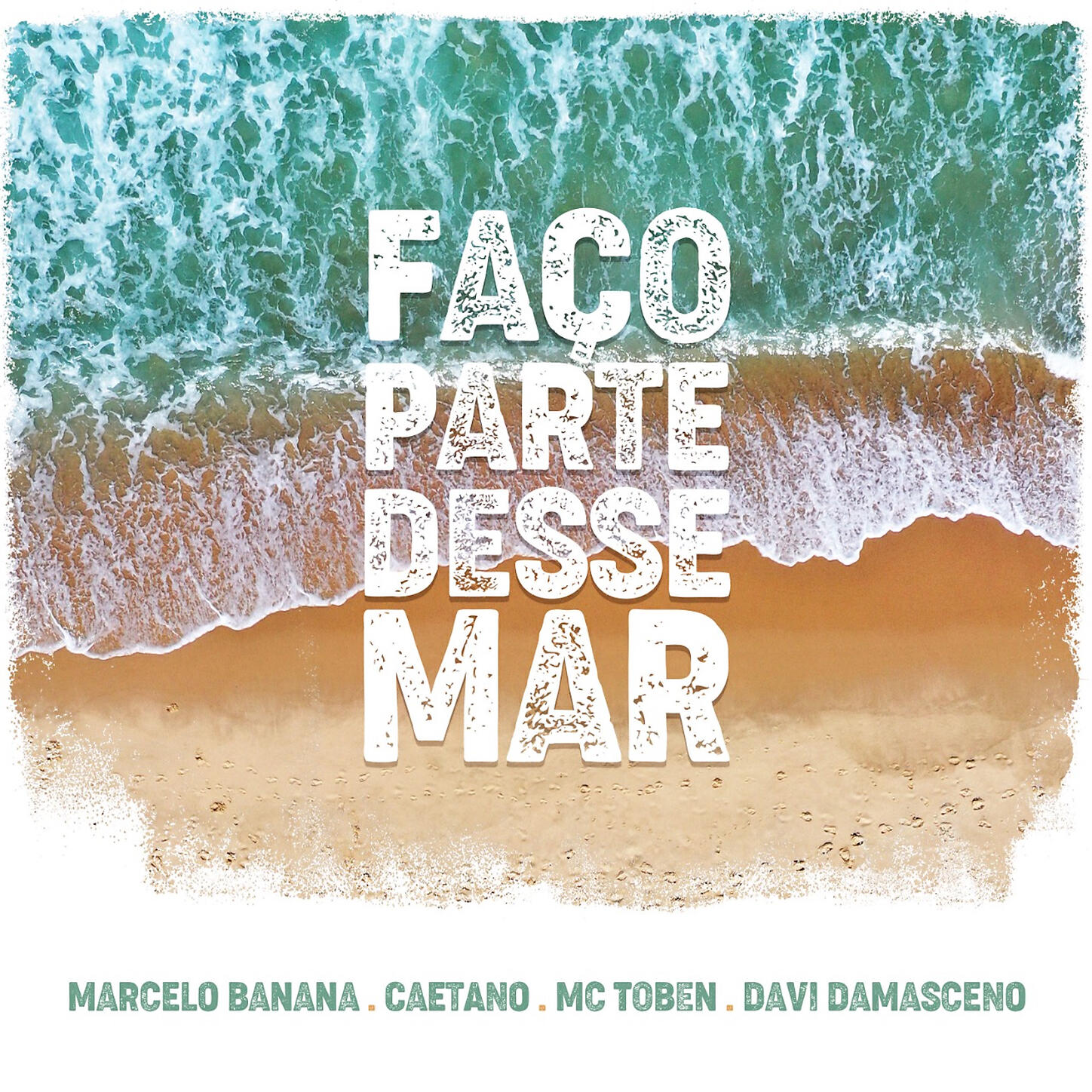 Marcelo Banana - Faço Parte Desse Mar