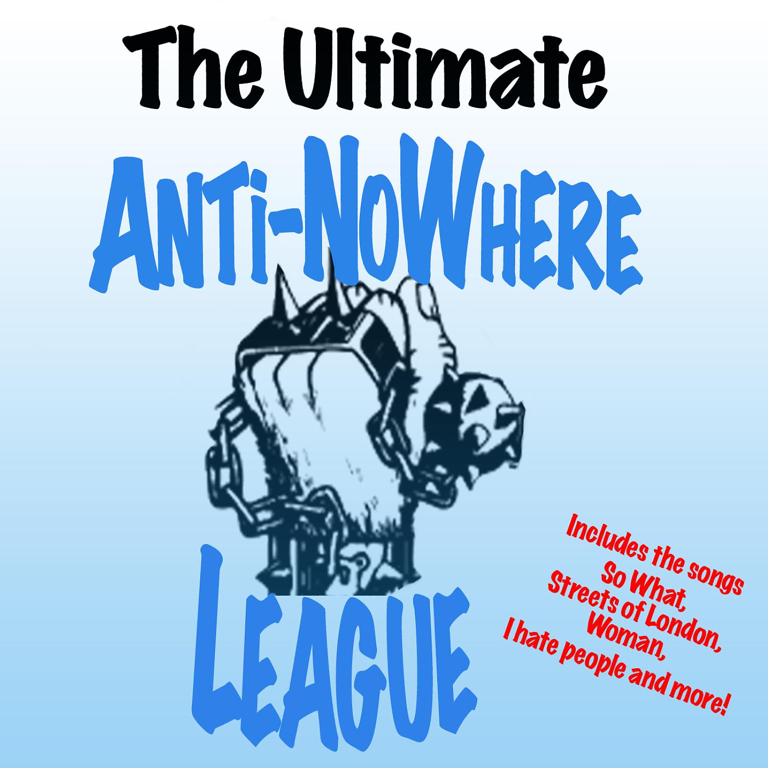 Постер альбома The Ultimate Anti-Nowhere League