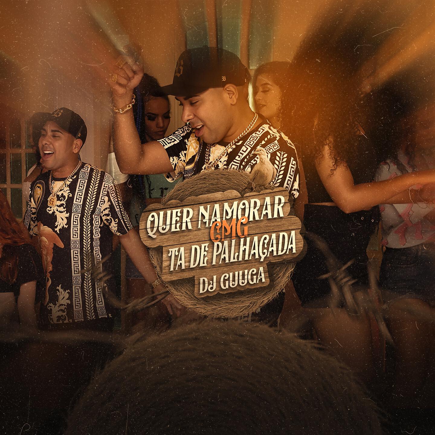 Dj Guuga - Quer Namorar Comigo Ta de Palhaçada