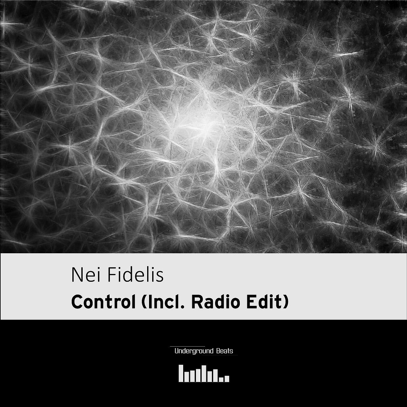 Nei Fidelis - Control (Original mix)