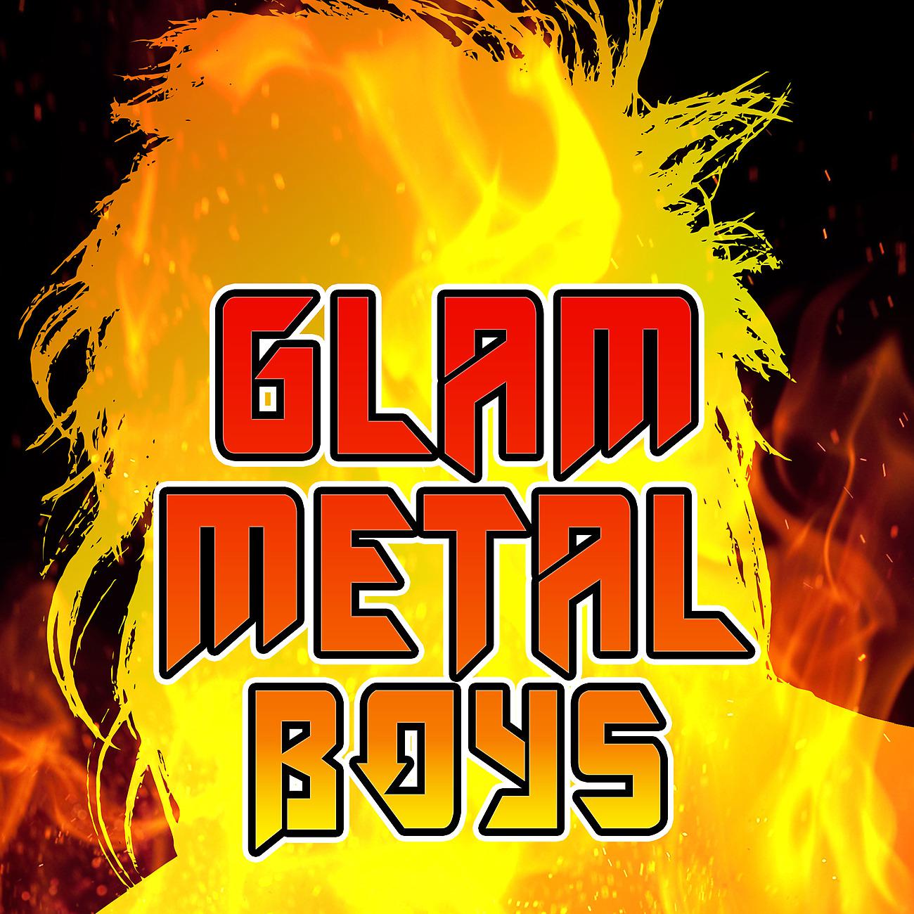 Постер альбома Glam Metal Boys