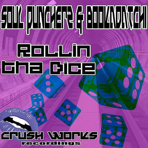 Soul Puncherz - Rollin Tha Dice (Transitbot Remix)