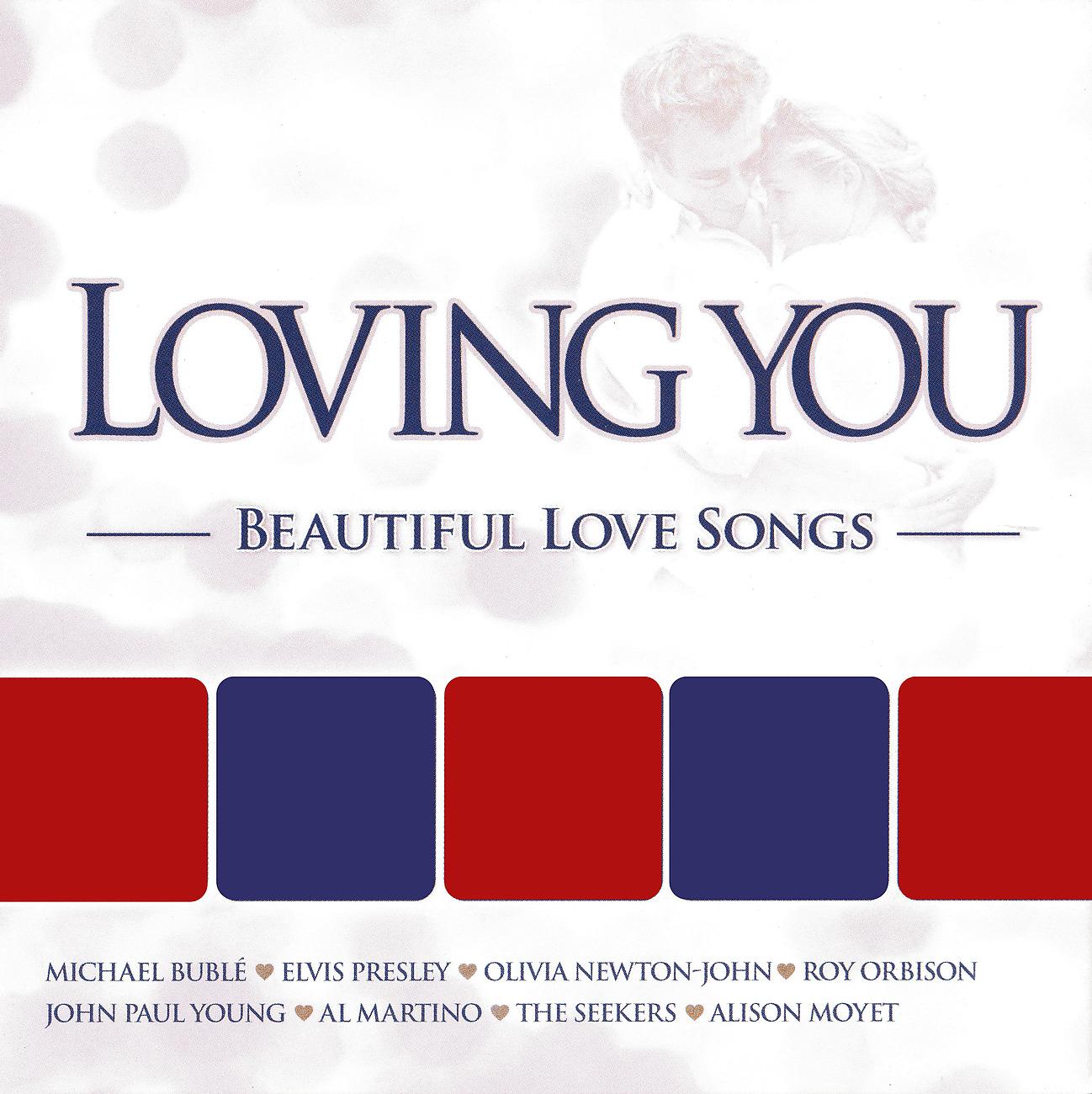 Постер альбома Loving You - Beautiful Love Songs