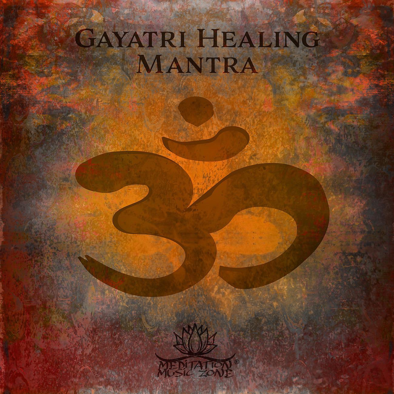 Постер альбома Gayatri Healing Mantra