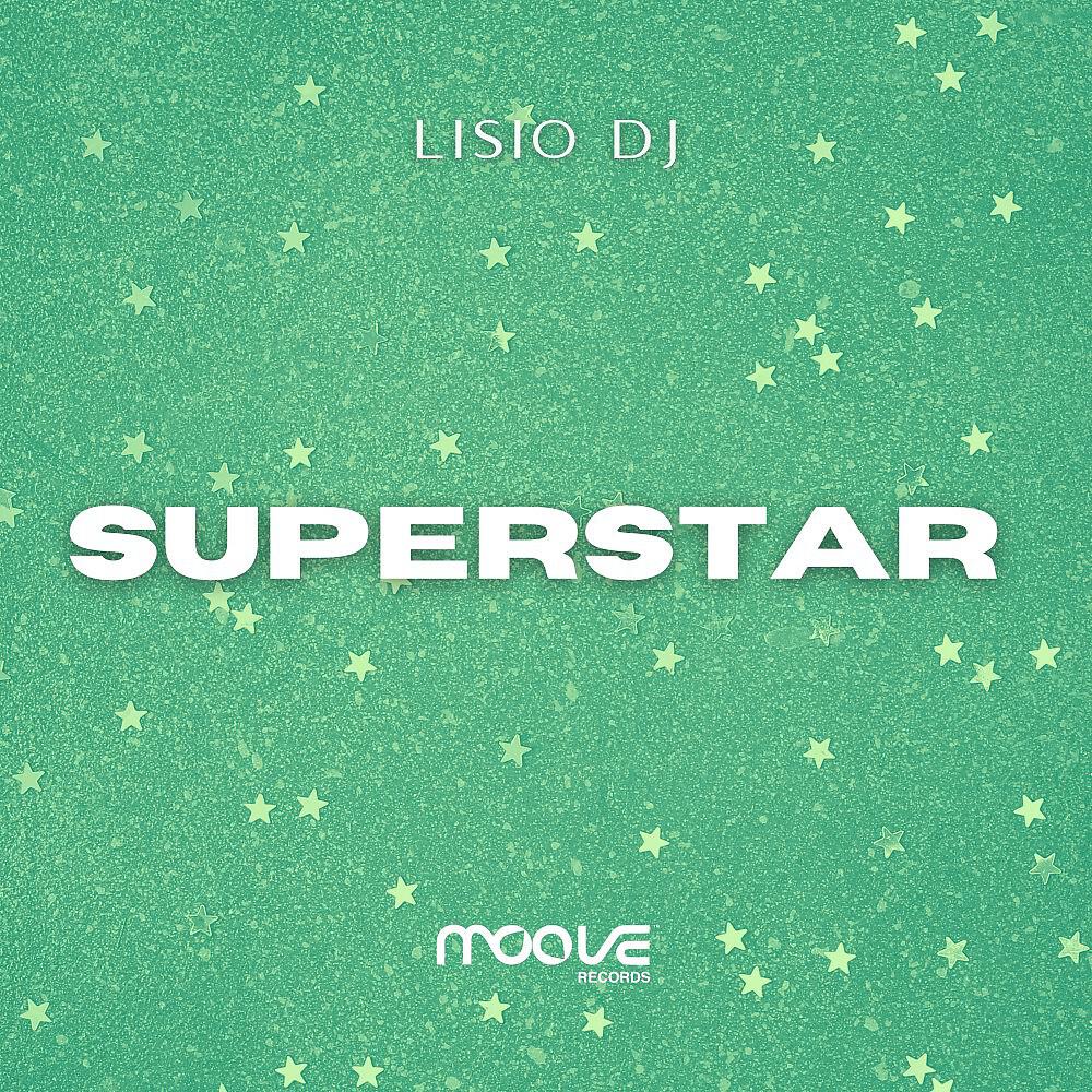 Lisio DJ - Superstar (Dani Remix)