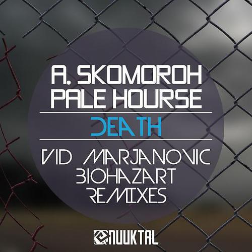 A. Skomoroh - Death (Biohazart Converse Remix)