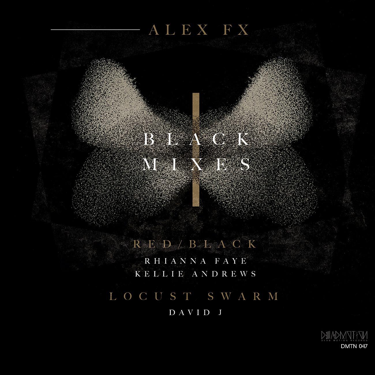 Alex FX - Locust Swarm (Nørbak Black Mix)