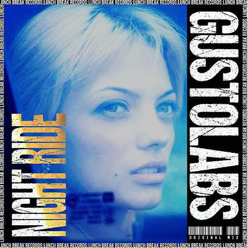 GUSTOLABS - Night Ride