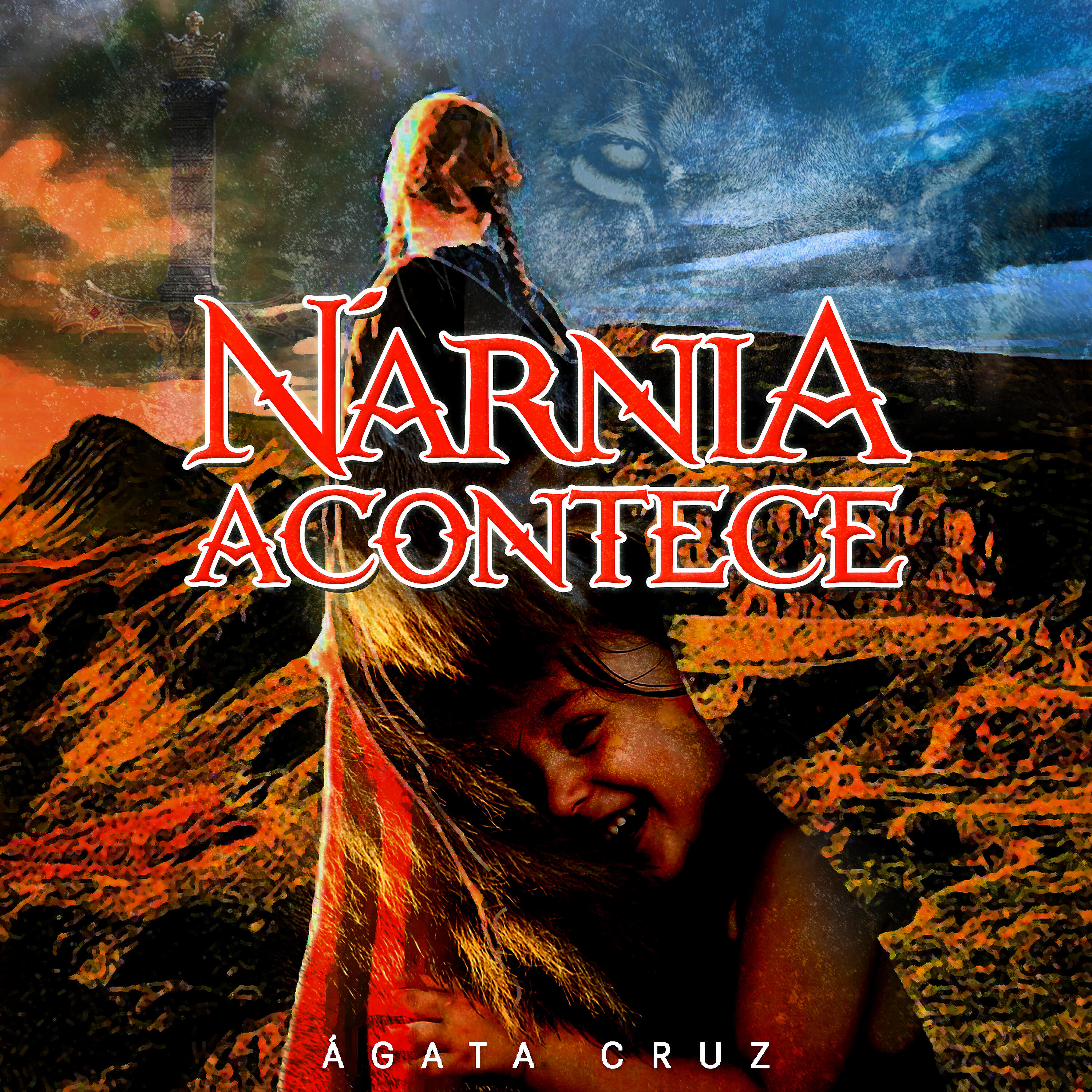 Ágata Cruz - Nárnia Acontece