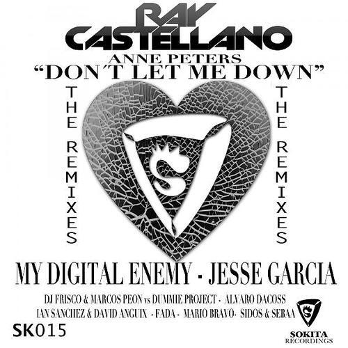 Ray Castellano - Don't Let Me Down (feat. Anne Peters) (Alvaro Dacoss Remix)
