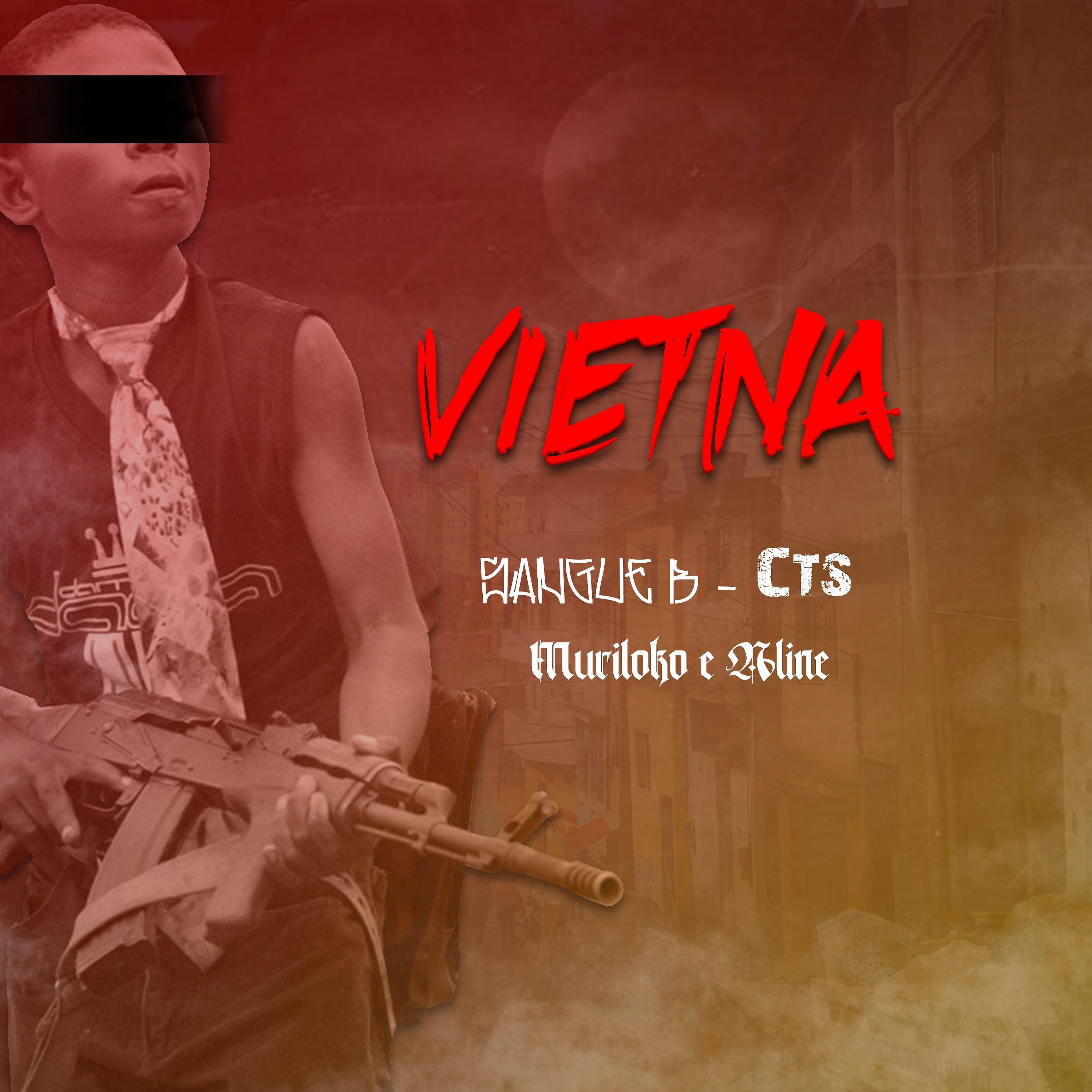 Sangue B - Vietnã