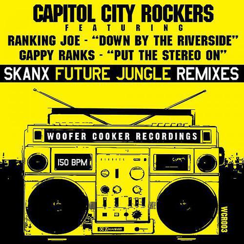 Capitol City Rockers - Down By The Riverside (feat. Ranking Joe) (SKANX Remix (vocal))