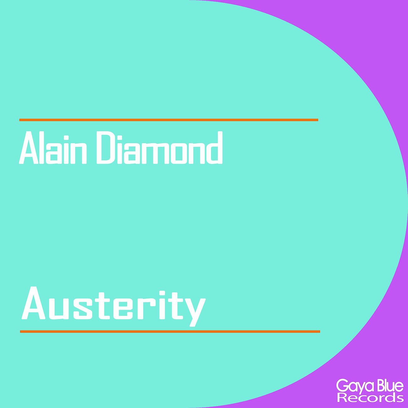 Alain Diamond - Austerity