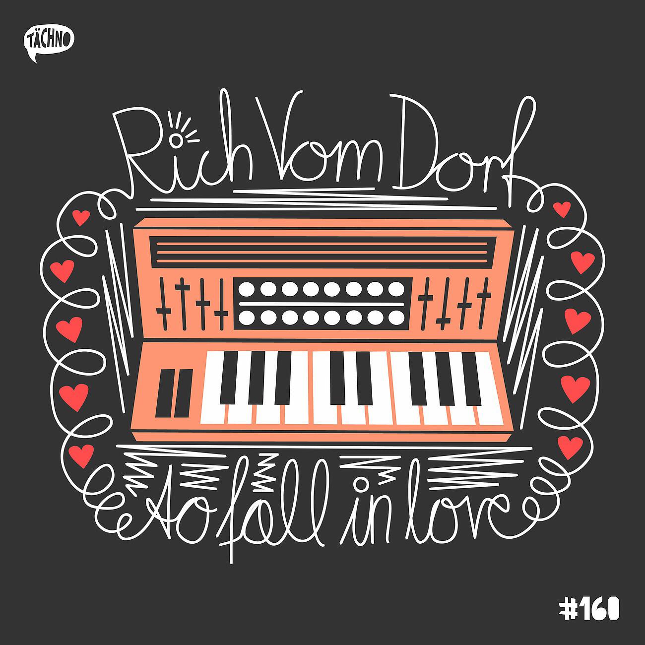 Rich Vom Dorf - To Fall - In Love