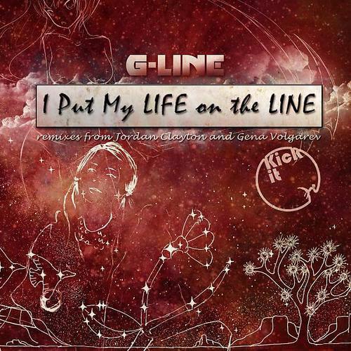 G-Line - I Put My Life on the Line (Gena Volgarev Remix)