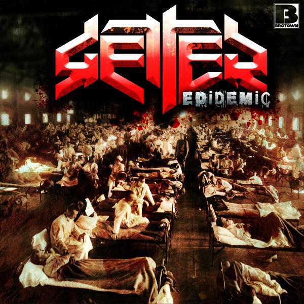 Getter - Epidemic