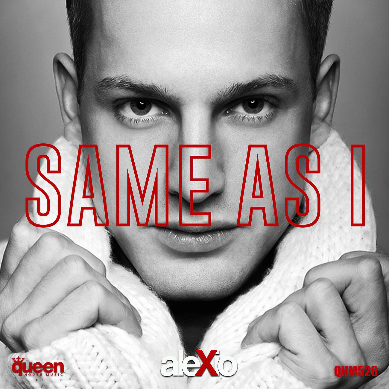 ALEXIO - Same As I (Instrumental Mix)