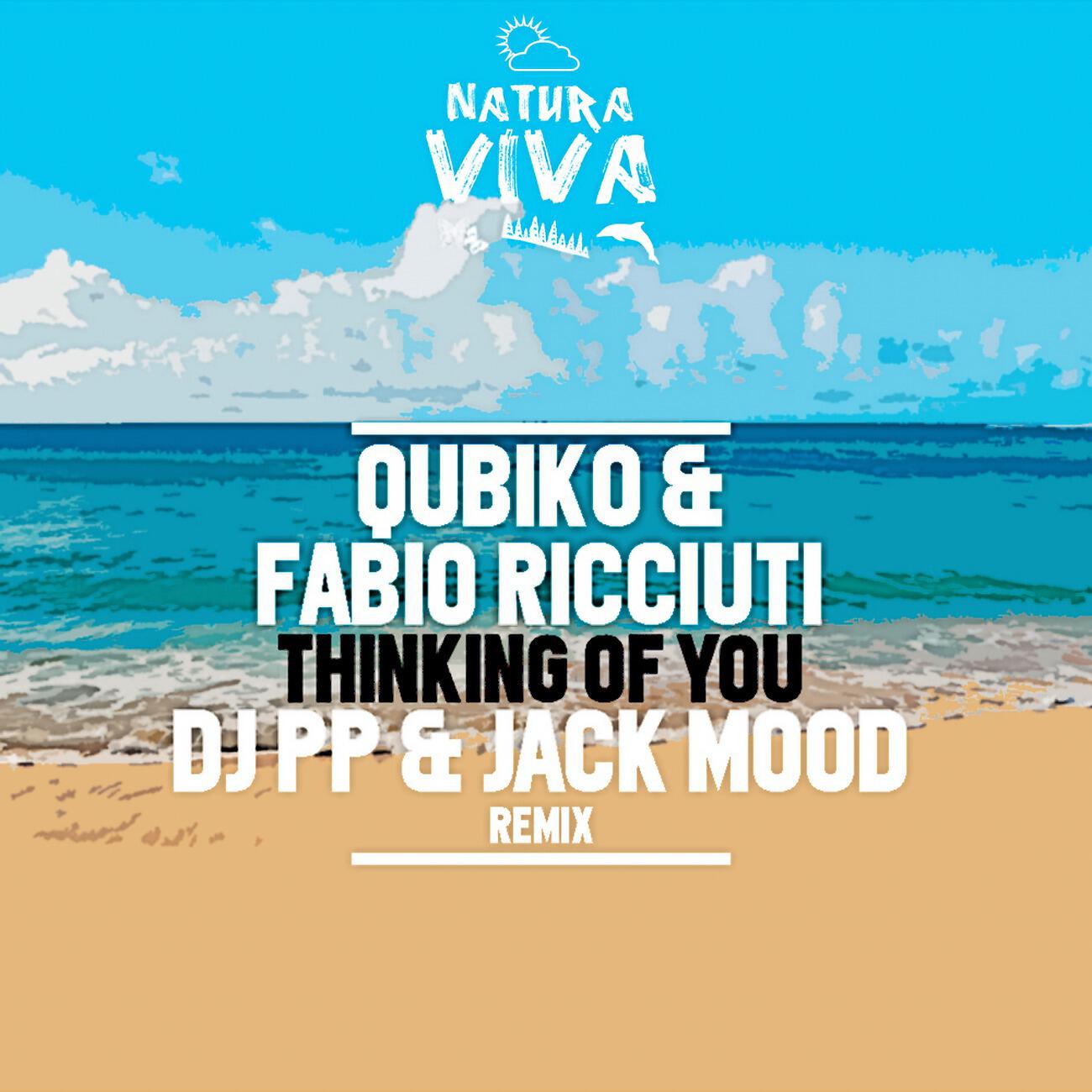 QUBIKO - Thinking of You (DJ PP & Jack Mood Remix)
