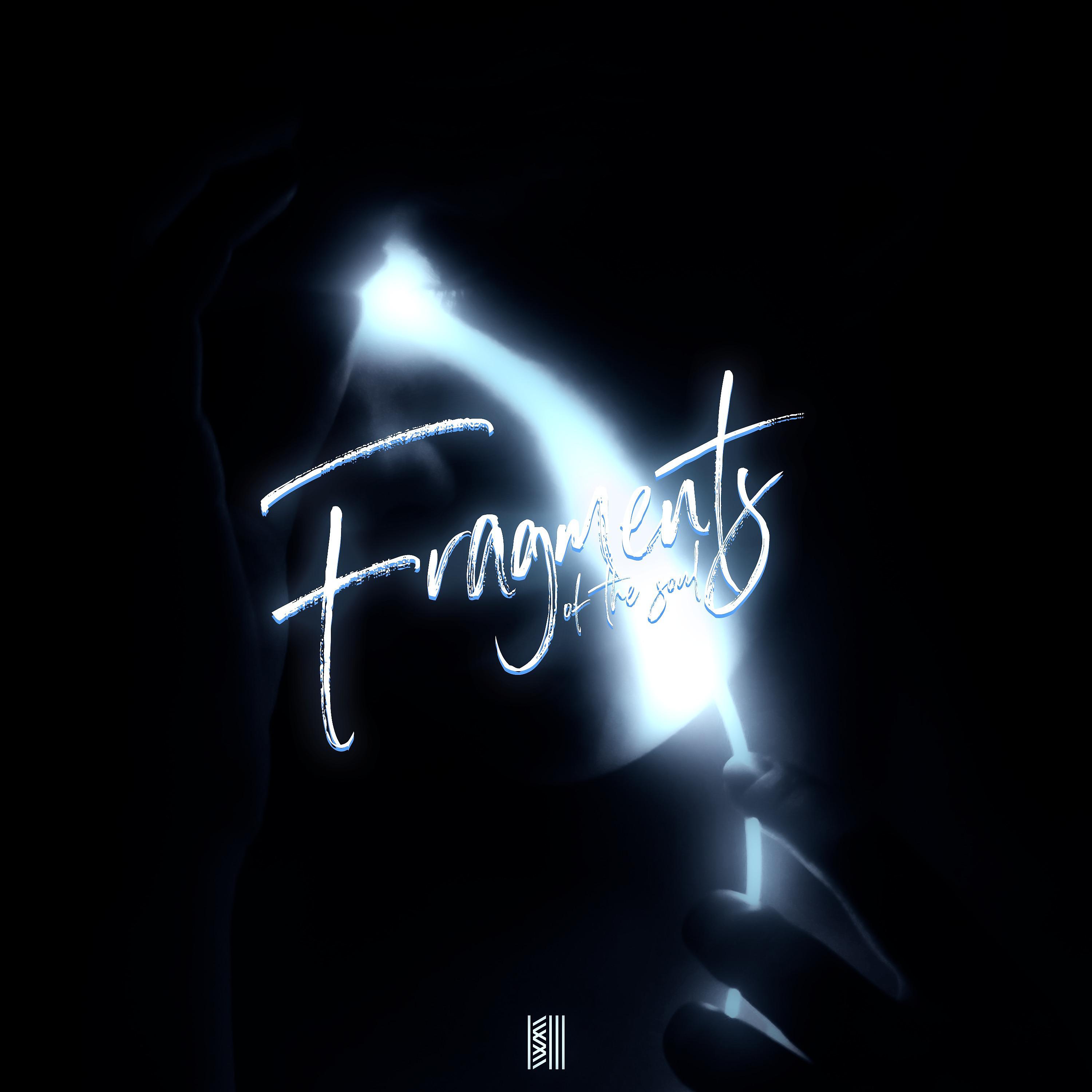 Постер альбома Fragments of the Soul