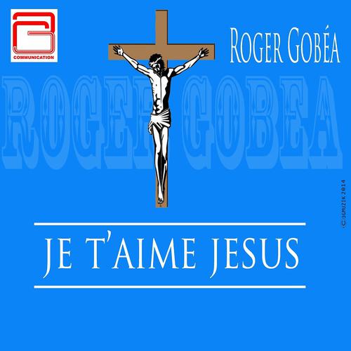 Постер альбома Je t'aime Jesus