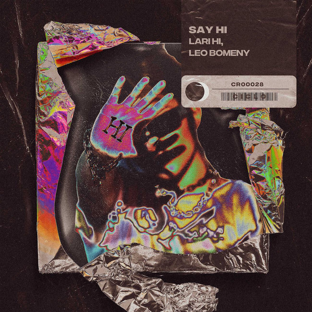 Lari Hi - Say Hi