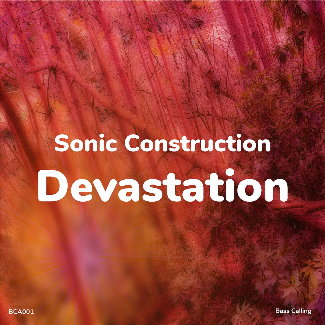 Sonic Construction - Gentle Devastation