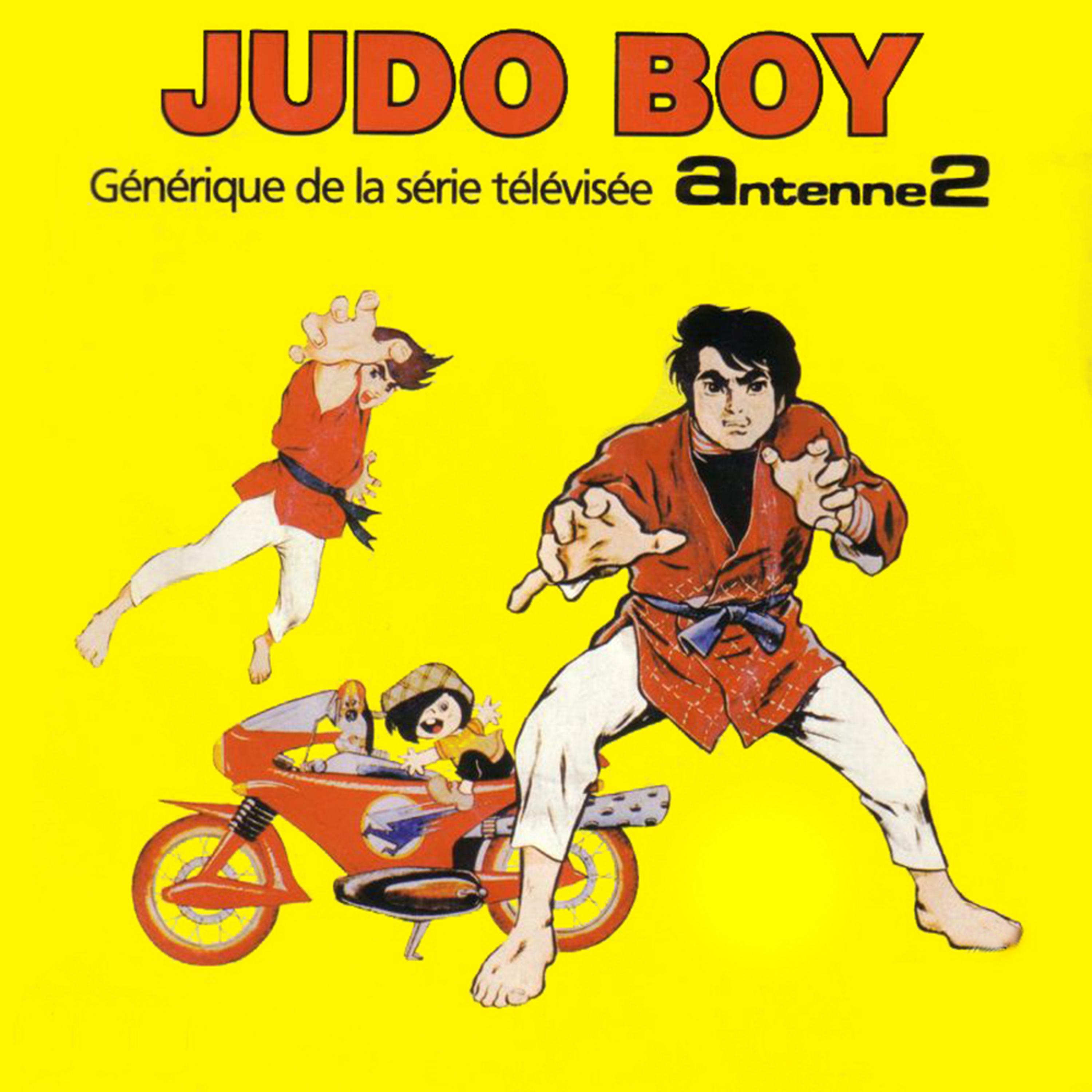 Постер альбома Judo Boy (Générique de la série télévisée) - Single