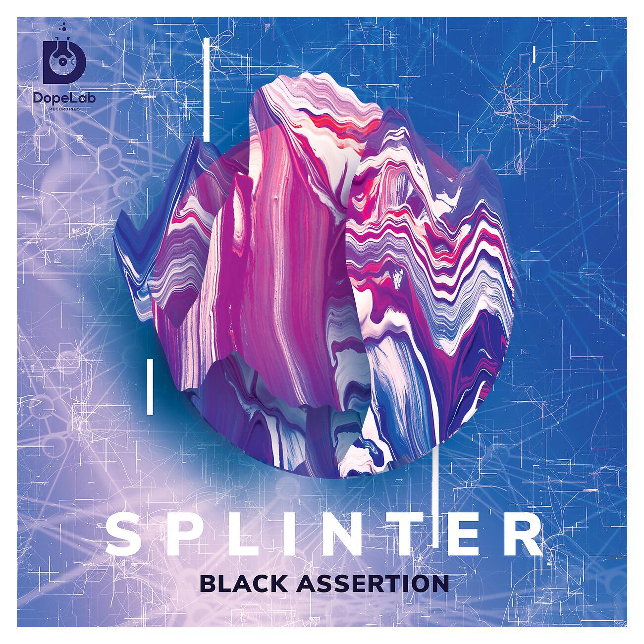 Black Assertion - Splinter (Dub Mix)