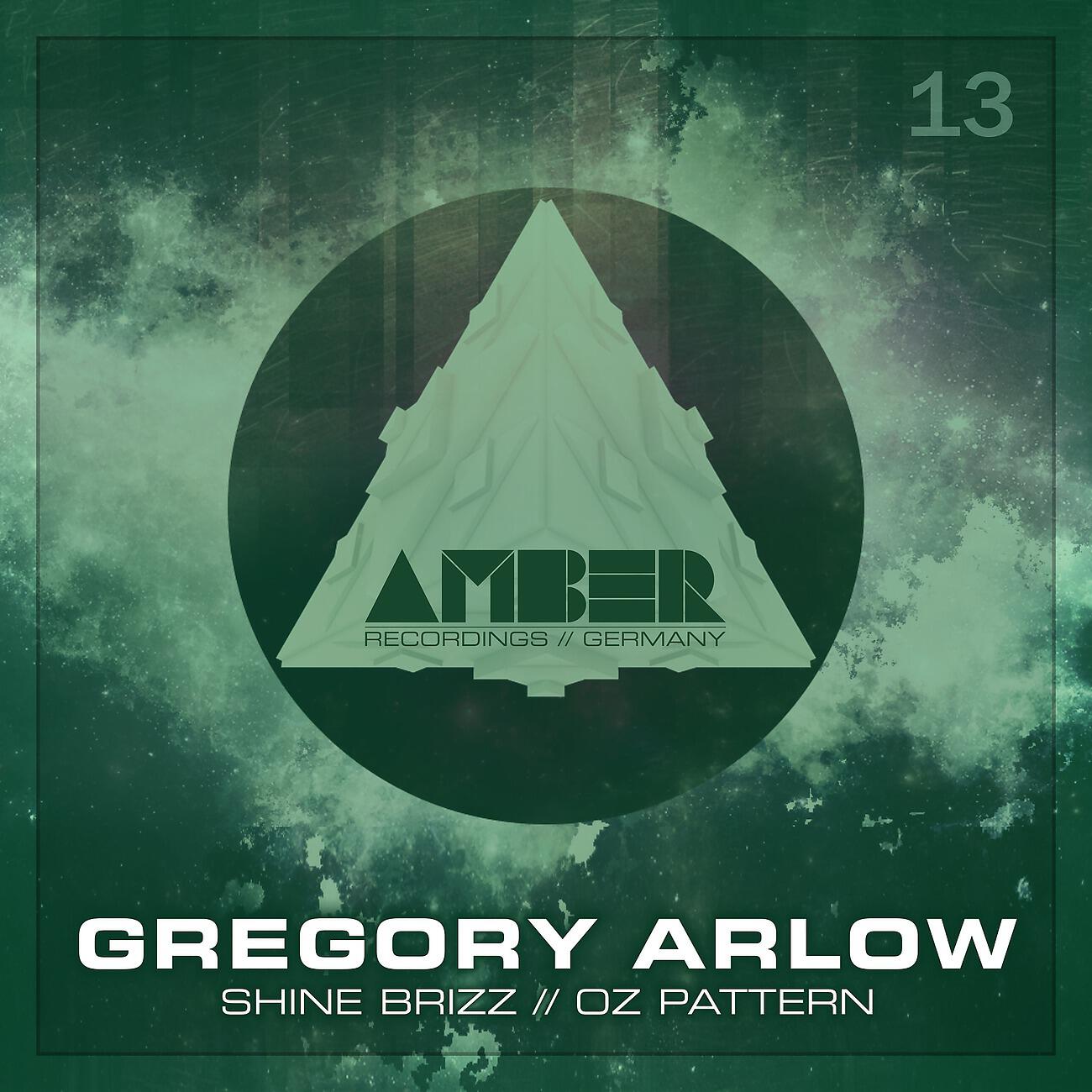 Gregory Arlow - Shine Brizz