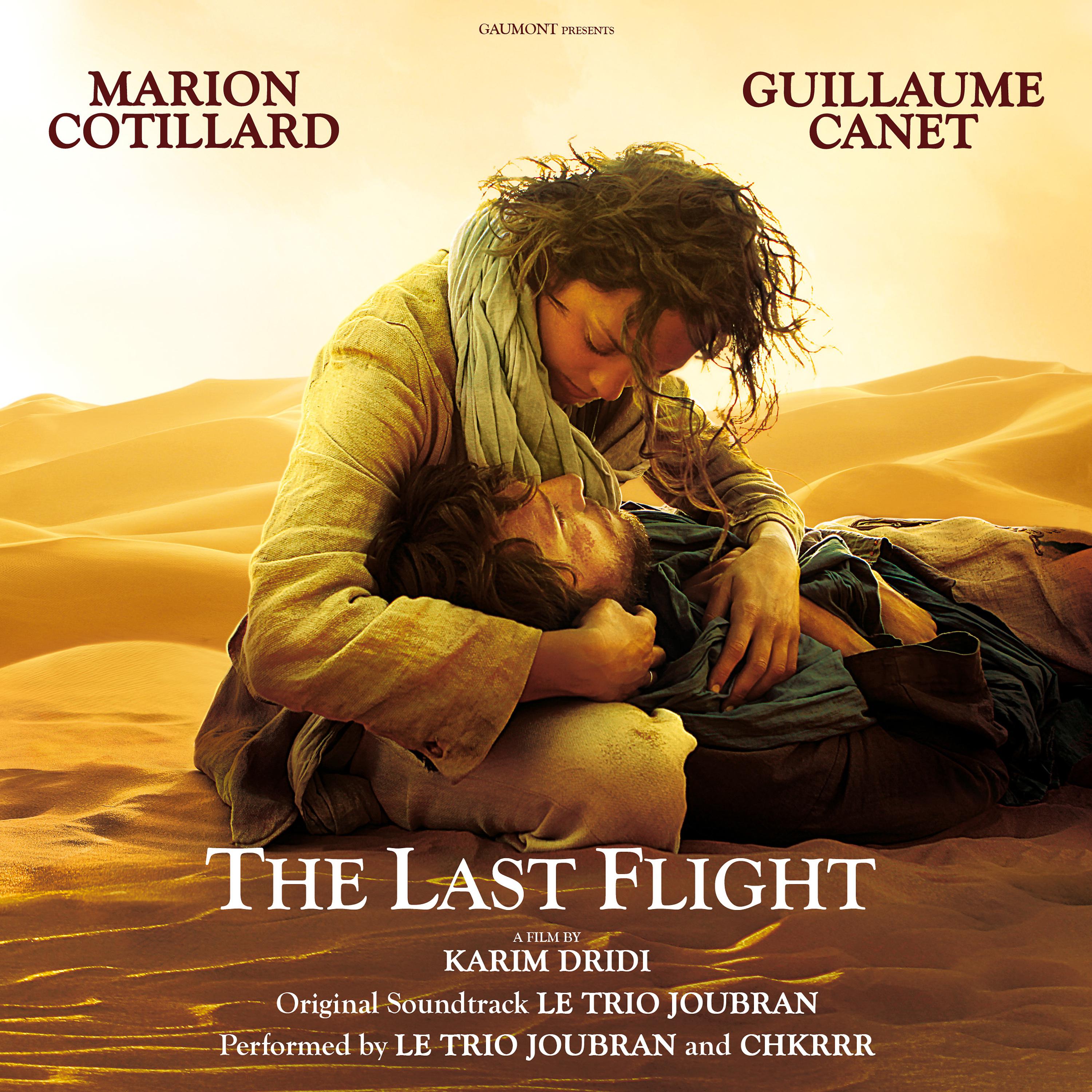 Постер альбома The Last Flight (Original Motion Picture Soundtrack)