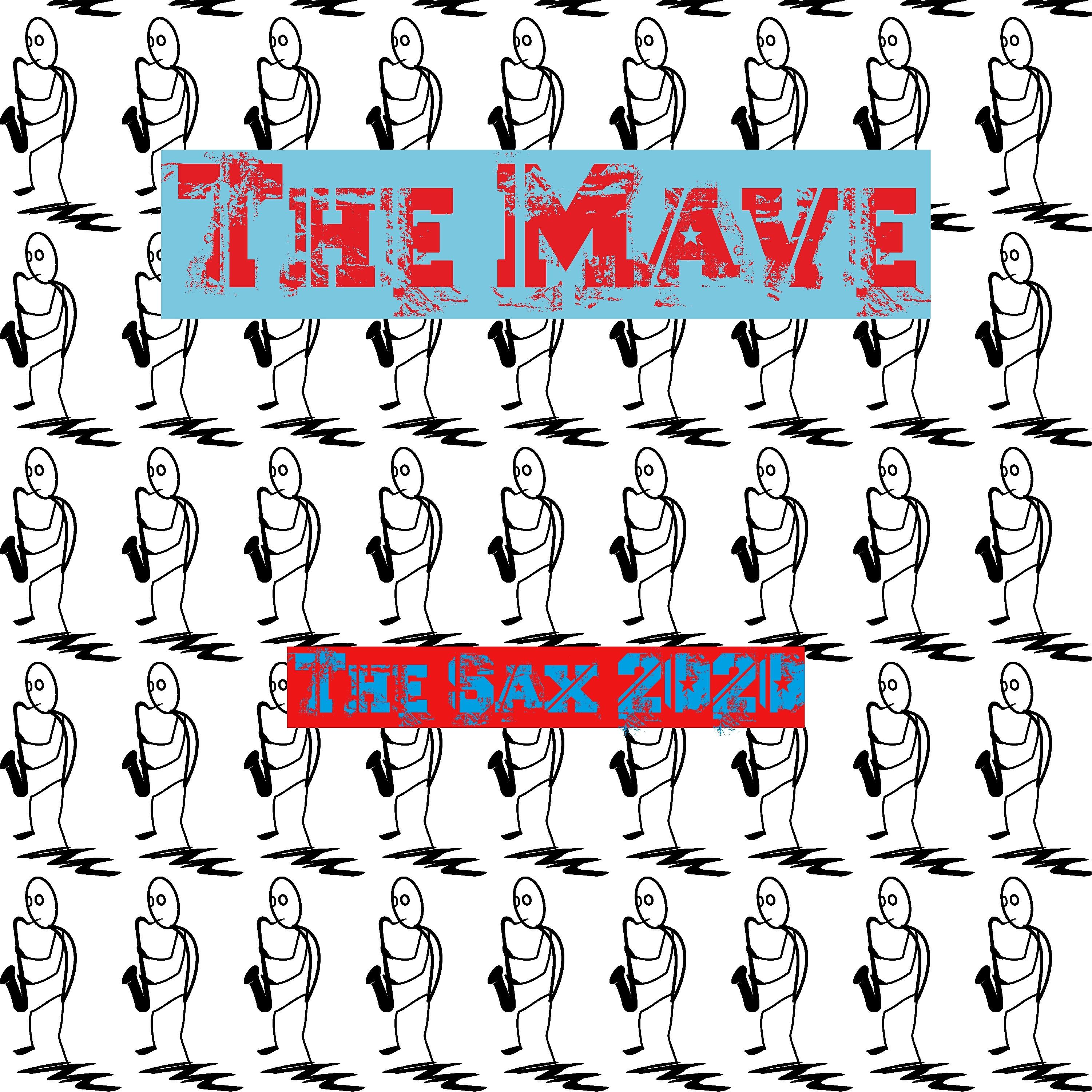 The Mave - The Sax