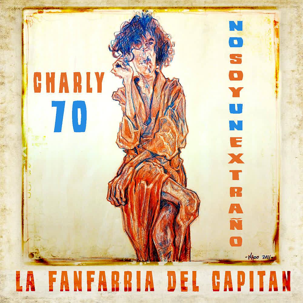 Постер альбома No Soy un Extraño (Homenaje a Charly García en Su 70 Aniversario)