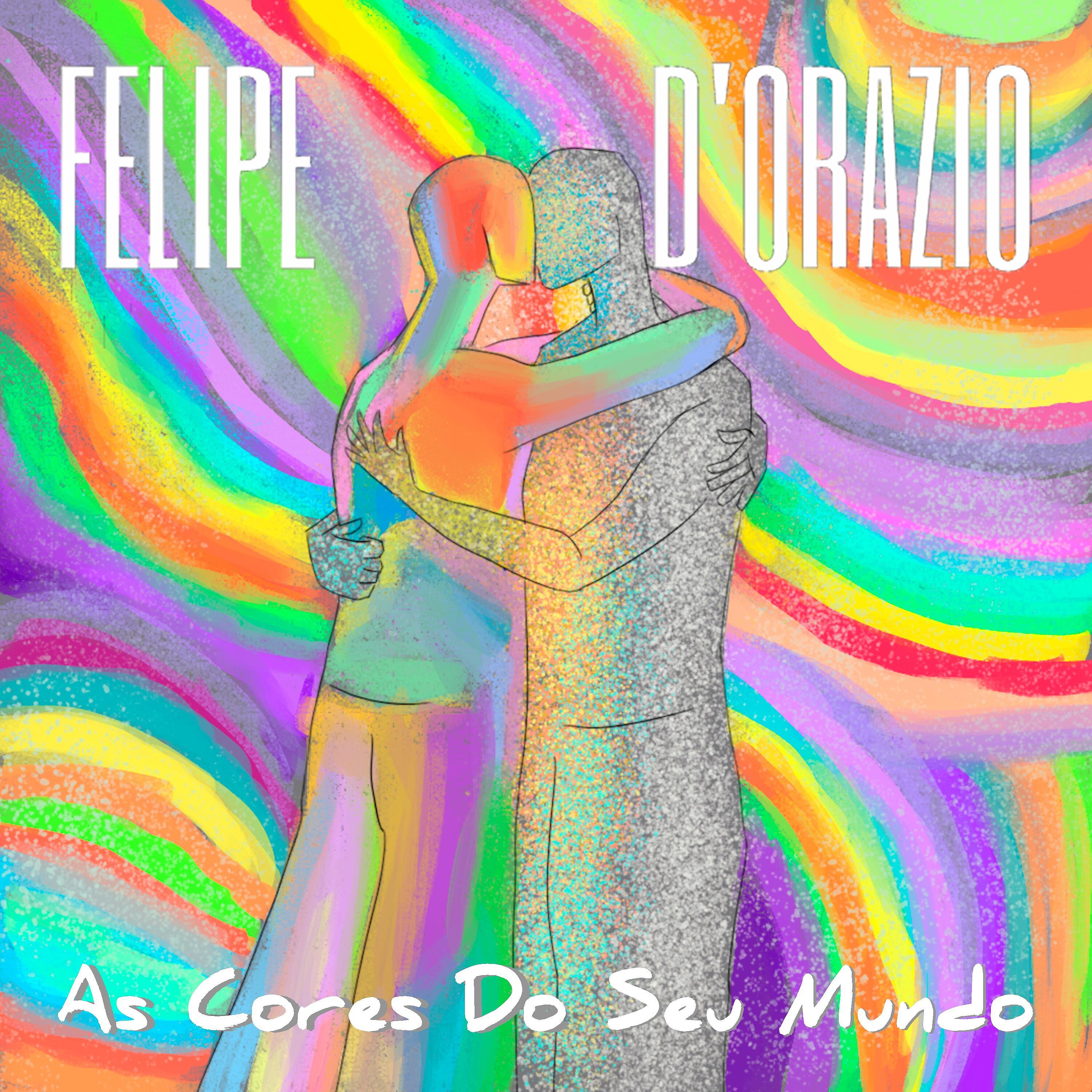 Felipe D'Orazio - As Cores do Seu Mundo