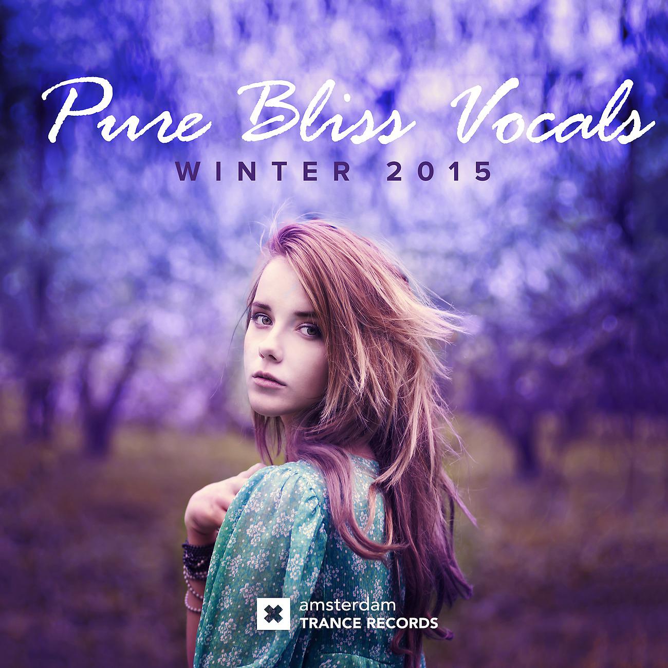 Постер альбома Pure Bliss Vocals - Winter 2015