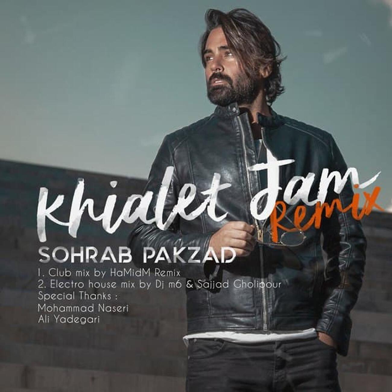 Sohrab Pakzad - Khialet Jam (Remix)