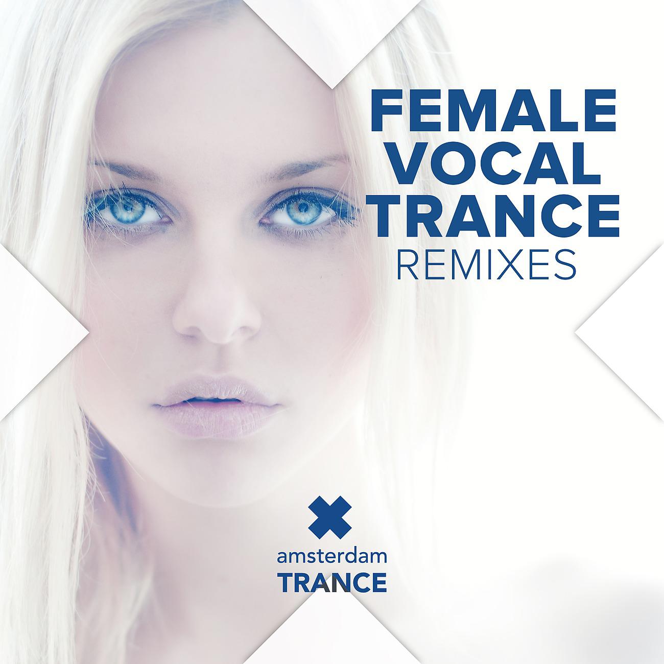 Постер альбома Female Vocal Trance
