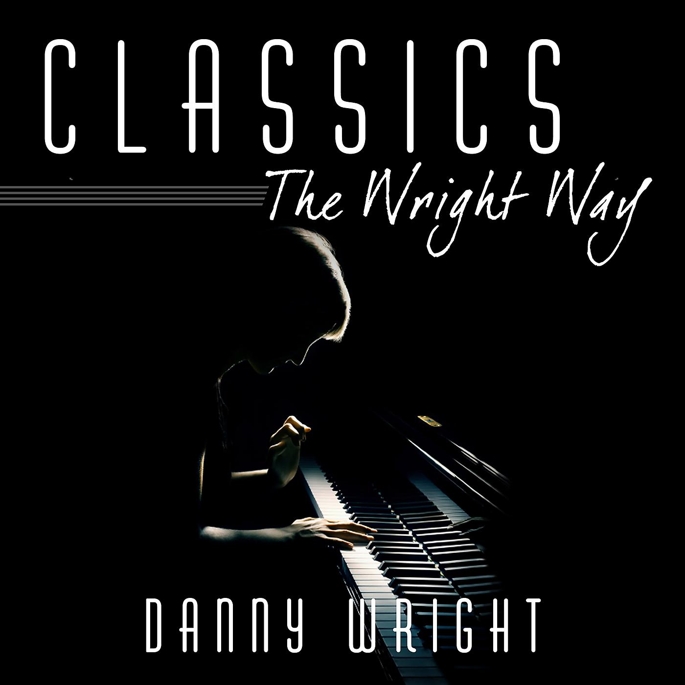 Постер альбома Classics: The Wright Way