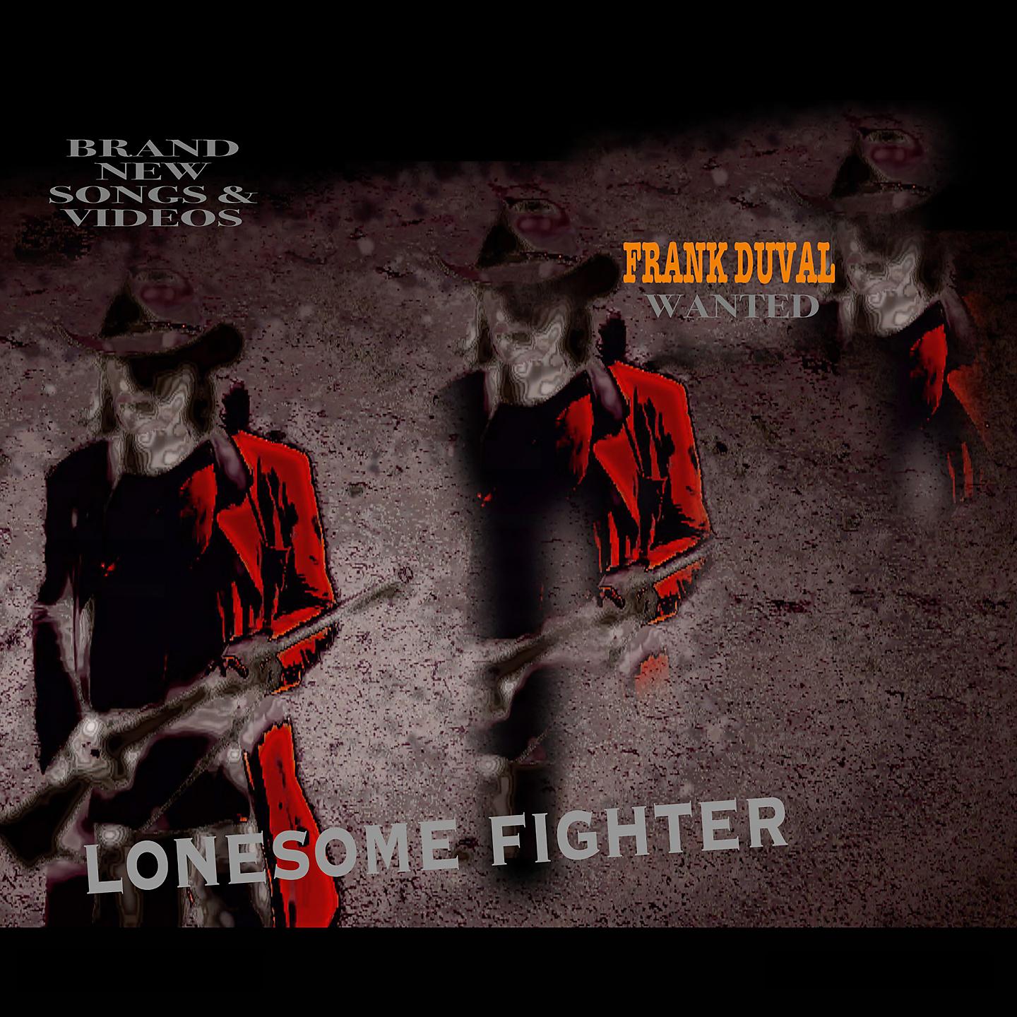 Постер альбома Lonesome Fighter