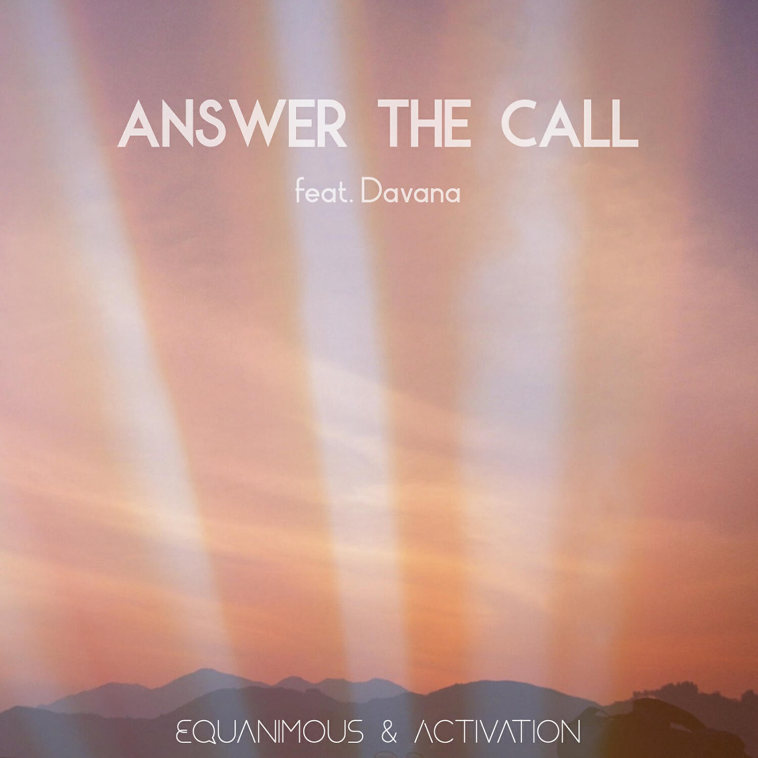 Equanimous - Answer the Call (feat. Davana)