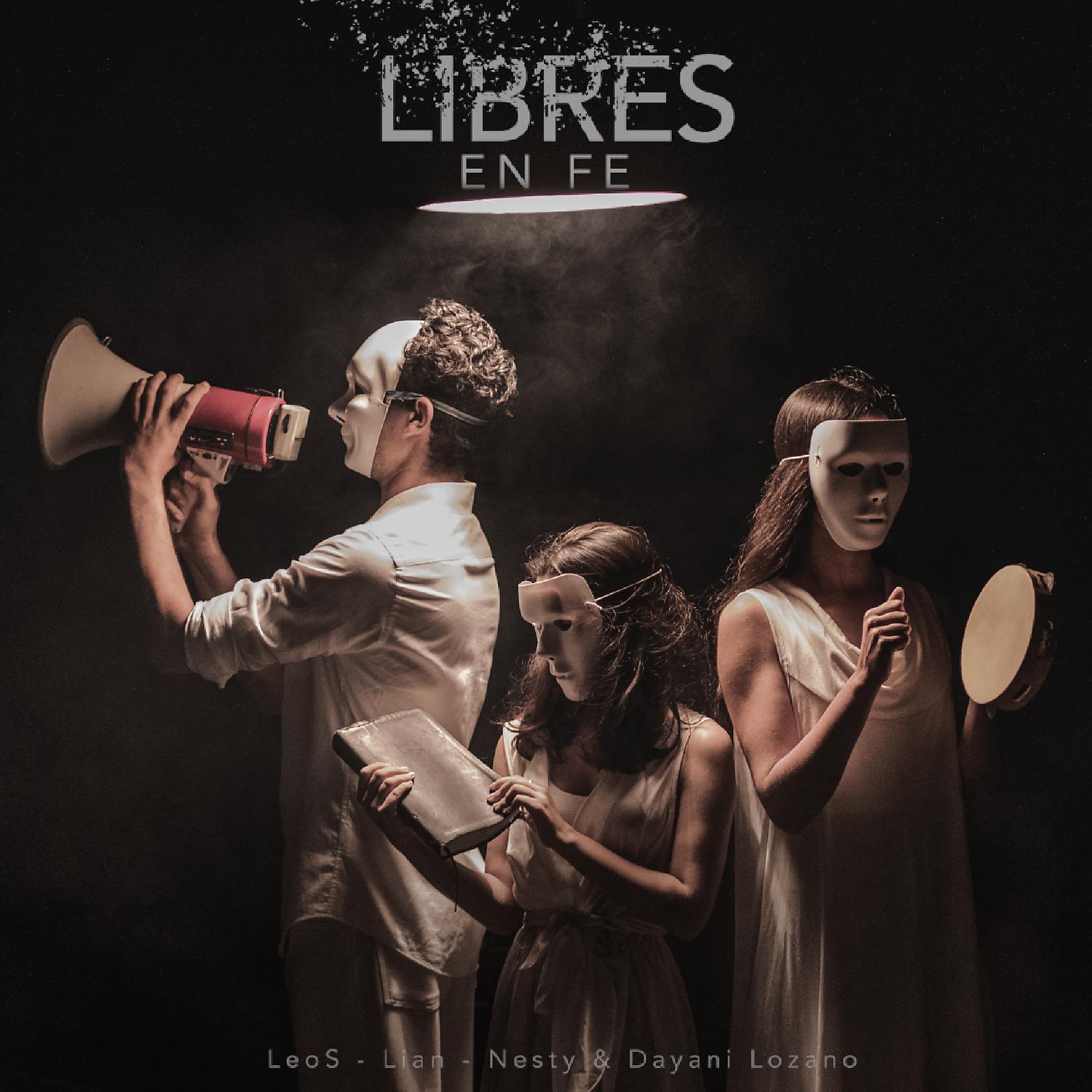 Постер альбома Libres En Fe